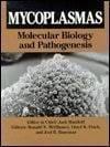 Mycoplasmas Molecular Biology And Pathogenesis 1992 By Maniloff J