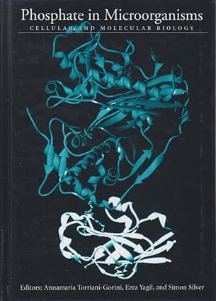 Phosphate In Microorganisms - Cellular And Molecular Biology 1994 By Torriani-Gorini A