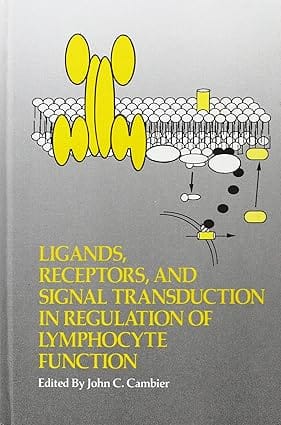Ligands Receptors And Signal Transduction In Regulation Of Lymphocyte Function 1990 By Cambier J C