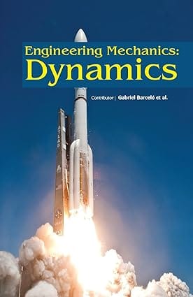 Engineering Mechanics Dynamics 2017 By Barcelo G