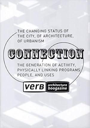 Verb Connection The Generation Of Activity Physically Linking Programs People And Uses 2004 By Gausa M
