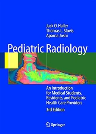 Pediatric Radiology 2004 By Haller, Jack