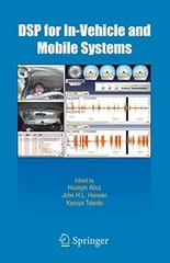 Dsp For In Vehicle And Mobile Systems 2005 By Abut H