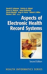 Aspect Of Electronic Health Record Systems 2nd Edition ition 2006 By Lehmann H P