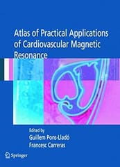 Atlas Of Practical Applications Of Cardiovascular Magnetic Resonance 2005 By Pons-Llado G
