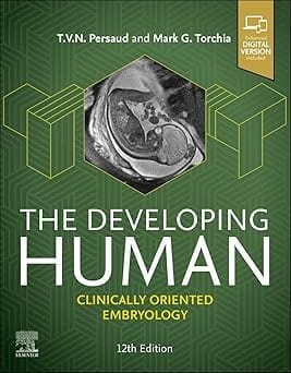 The Developing Human Clinically Oriented Embryology With Access Code 12th Edition 2025 By Torchia M G