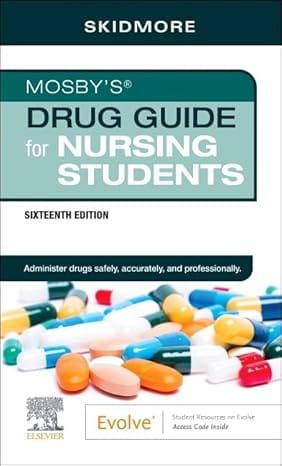Mosbys Drug Guide For Nursing Students 16th Edition 2025 By Skidmore-Roth L