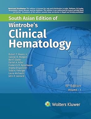 Wintrobes Clinical Hematology 2 Vol Set 15th Edition South Asia Edition 2024 By Means R T