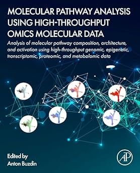 Molecular Pathway Analysis Using High Throughput Omics Molecular Data 2024 By Buzdin A