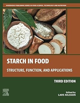 Starch In Food Structure Function And Applications 3Rd Edition 2024 By Nilsson L