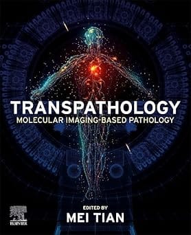 Transpathology Molecular Imaging Based Pathology 2024 By Tian M