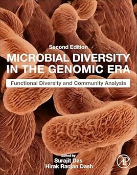 Microbial Diversity In The Genomic Era Functional Diversity And Community Analysis 2nd Edition 2024 By Das S