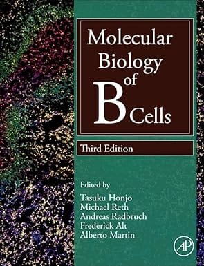 Molecular Biology Of B Cells 3Rd Edition 2024 By Honjo T