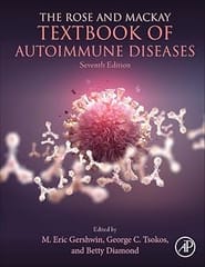 The Rose And Mackay Textbook Of Autoimmune Diseases 7th Edition 2024 By Gershwin M E