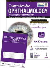 Comprehensive Ophthalmology Including Practical Manual & Complimentary Logbook 10th Revised Edition 2025 By AK Khurana