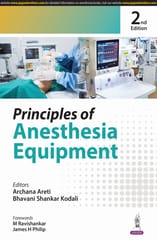 Principles Of Anesthesia Equipment 2nd Edition 2025 By Archana Areti