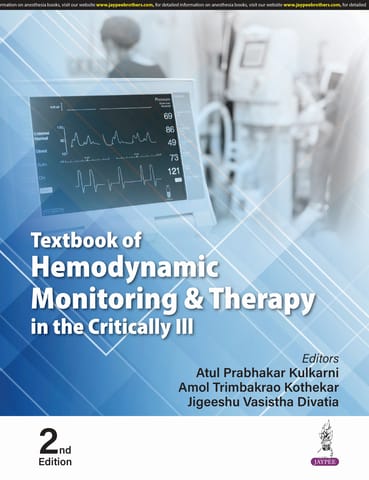 Textbook Of Hemodynamic Monitoring & Therapy In The Critically Ill 2nd Edition 2025 By Atul Prabhakar Kulkarni