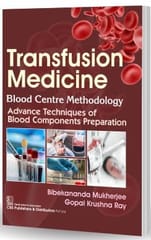 Transfusion Medicine Blood Centre Methodology 1st Edition 2025 By Bibekananda Mukherjee
