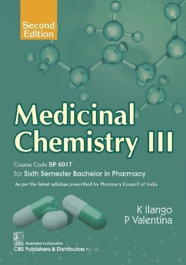 Medicinal Chemistry III For Sith Semester Bachelor In Pharmacy 2nd Edition  2025  By K Iiango
