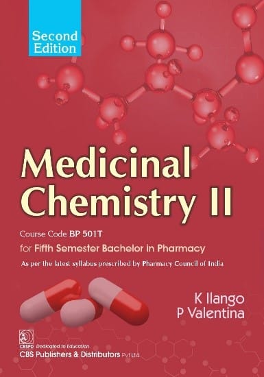 Medicinal Chemistry II For Fifth Semester Bachelor In Pharmacy 2nd Edition  2025  By K Iiango