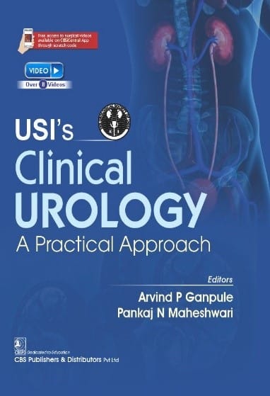 USIs Clinical Urology A Practical Approach  2025  By Arvind P Ganpule