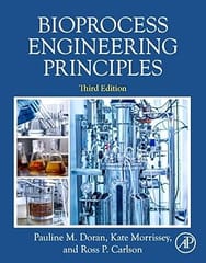 Bioprocess Engineering Principles 3rd Edition  2025  By Doran P.M.
