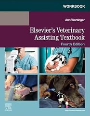 Workbook For Elseviers Veterinary Assisting Textbook 4th Edition  2025  By Elsevier