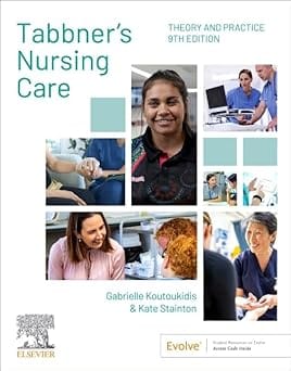Tabbners Nursing Care Theory And Practice With Access Code 2 Vol Set 9th Edition  2025  By Koutoukidis G.
