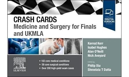 Crash Cards: Medicine And Surgery For Finals And Ukmla 2023  By Kerr K