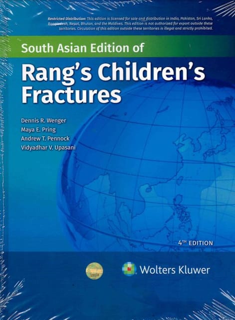 Rangs Childrens Fractures 4th Edition South Asia Edition 2024 By Wenger