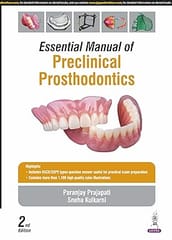Essential Manual Of Preclinical Prosthodontics 2nd Edition 2025 By Paranjay Prajapati