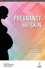 Pregnancy And Skin 1st Edition 2025 By Sanjeev Gupta