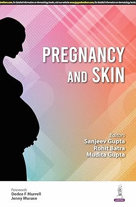 Pregnancy And Skin 1st Edition 2025 By Sanjeev Gupta