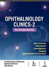 Ophthalmology Clinics-2 For Postgraduates 2nd Edition 2025 By Prafulla Kumar Maharana