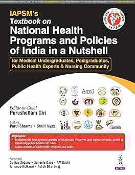 IAPSM's Textbook On National Health Programs And Policiesof India In A Nutshell 1st Edition 2025 By Purushottam Giri