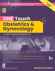 One Touch Obstetrics & Gynecology for NEET/NEXT/FMGE/INI-CET 2nd Edition 2025 By Sakshi Arora Hans