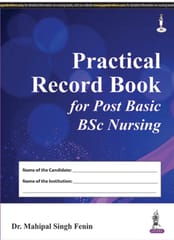 Prcatical Record Book For Post Basic Bsc Nursing 1st Reprint Edition 2025 By Mahipal Singh Fenin