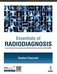 Essentials Of Radiodiagnosis 1st Edition 2025 By Rachna Chaurasia