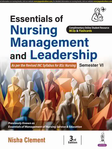 Essentials Of Nursing Management And Leadership 3rd Edition 2025 By Nisha Clement