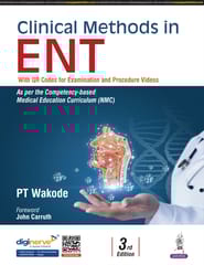 Clinical Methods In ENT 3rd Edition 2025 By Pt Wakode