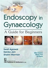 Endoscopy in Gynaecology A Guide for Beginners 1st Edition 2025 By Swati Agrawal & Kanika Jain