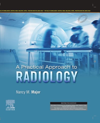 A Practical Approach To Radiology  2024 By Major N M