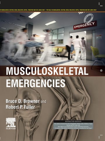 Musculoskeletal Emergencies  2025 By Browner B D