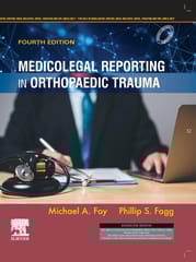 Medicolegal Reporting In Orthopaedic Trauma 4th Edition 2025 By Foy M A