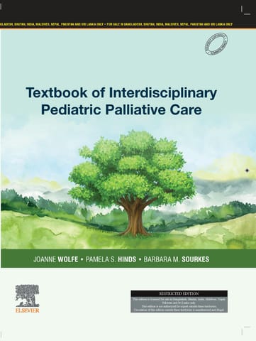 Textbook Of Interdisciplinary Pediatric Palliative Care  2025 By Wolfe J