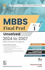 MBBS Final Prof Part I Unsolved 2024-2007, 2nd Edition 2025 By Bhawdeep Singla & Lovina