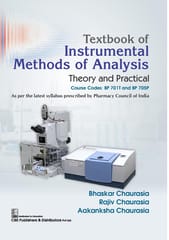 Textbook of Instrumental Methods of Analysis Theory and Practical 1st Edition 2026 By Bhaskar Chaurasia