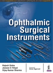 Ophthalmic Surgical Instruments 1st Reprint Edition 2025 By Rajesh Sinha