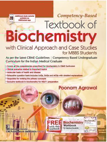 Competency-Based Textbook of Biochemistry with Clinical Approach and Case Studies for MBBS Students with free Biochemistry Workbook for Medical Students 1st Edition 2025 By Poonam Agrawal