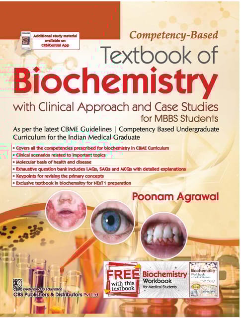 Competency-Based Textbook of Biochemistry with Clinical Approach and Case Studies for MBBS Students with free Biochemistry Workbook for Medical Students 1st Edition 2025 By Poonam Agrawal
